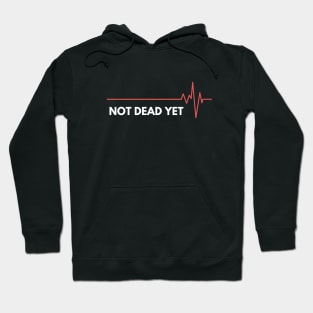 Leukemia awareness - Not dead yet Hoodie